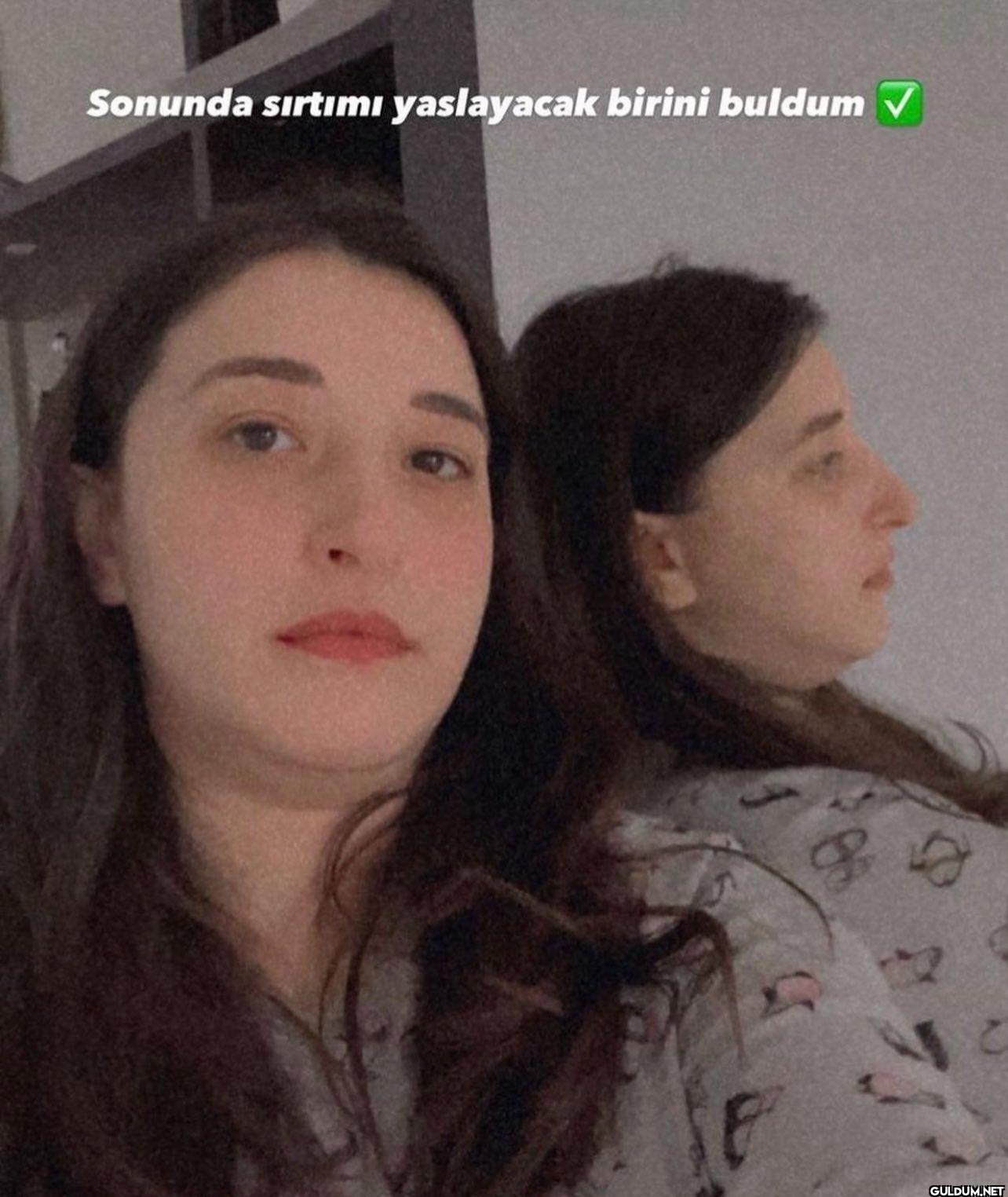 Sonunda sırtımı yaslayacak...