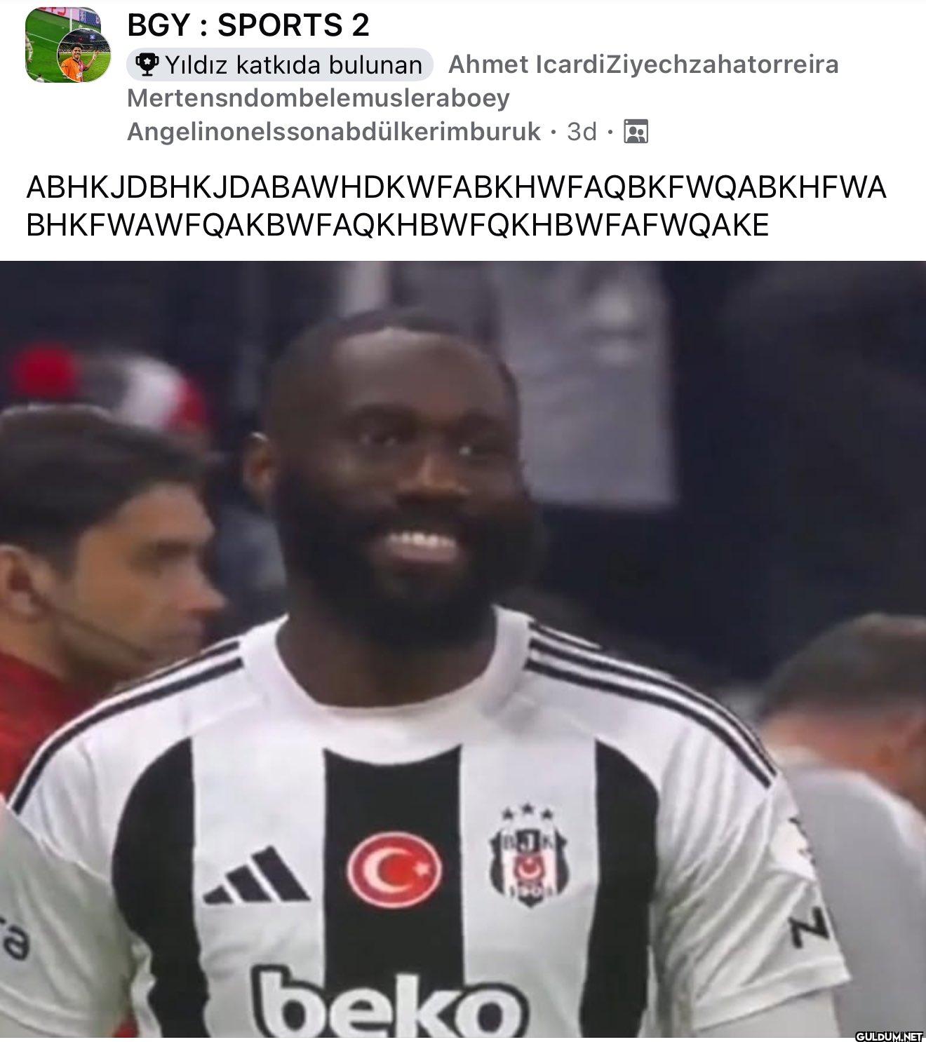 Gülüşe bak ÇAŞGŞŞWĞGĞDĞF  ...