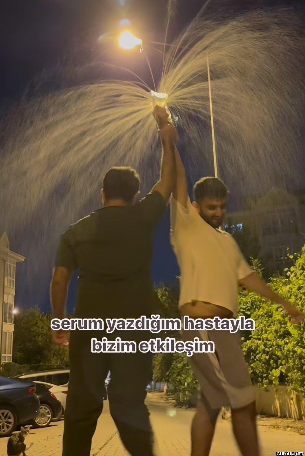 serum yazdığım hastayla...