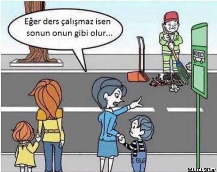Eğer derslerini çalışırsan...