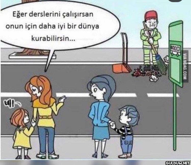 Eğer derslerini çalışırsan...
