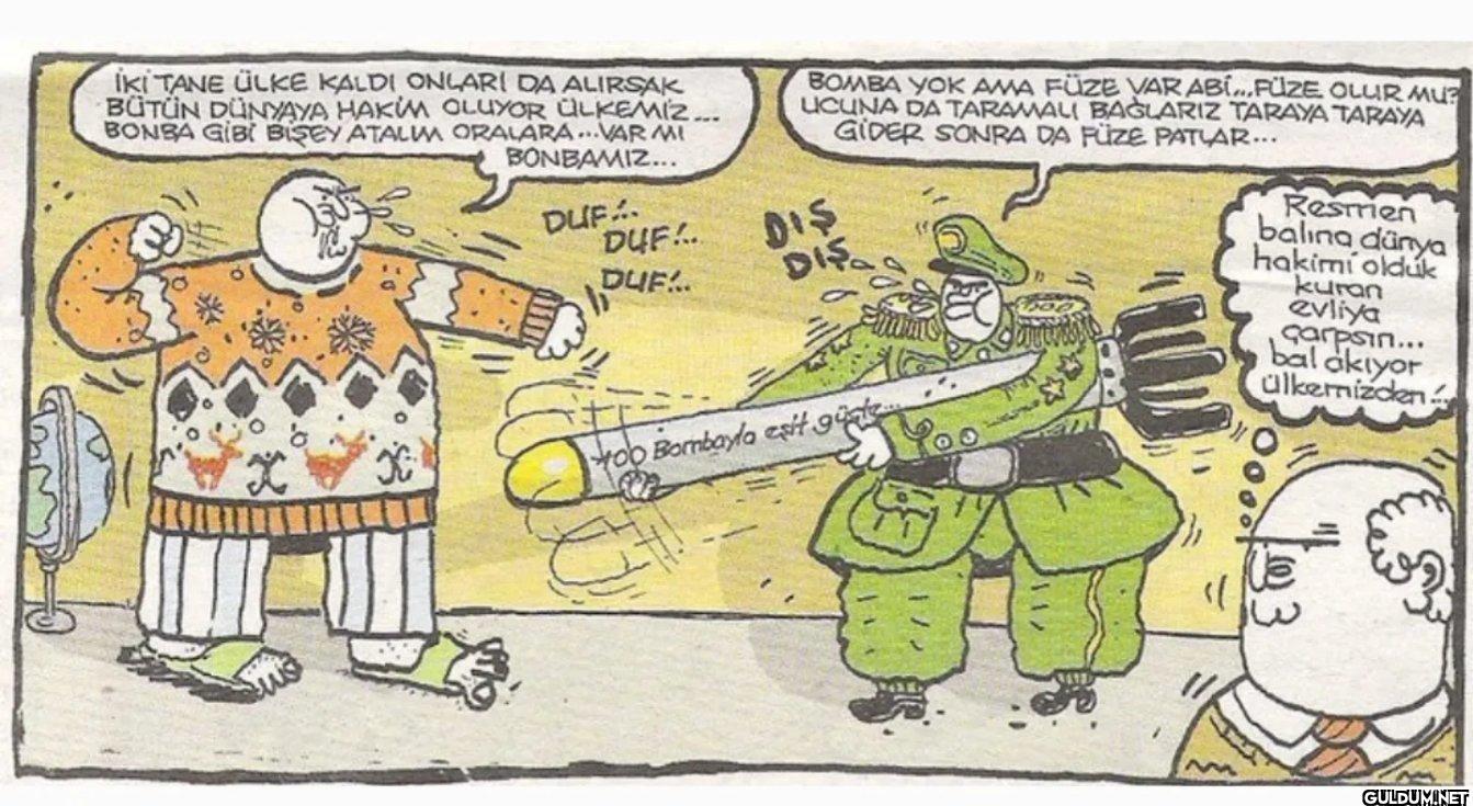 IKI TANE ÜLKE KALDI ONLARI...