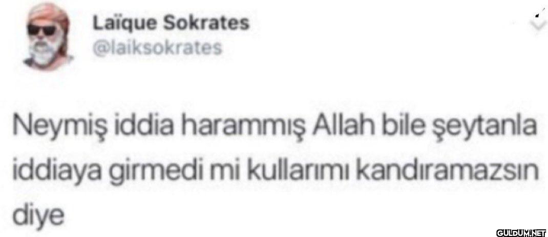 Neymiş iddia harammış...