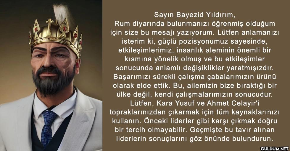 Sayın Bayezid Yıldırım,...