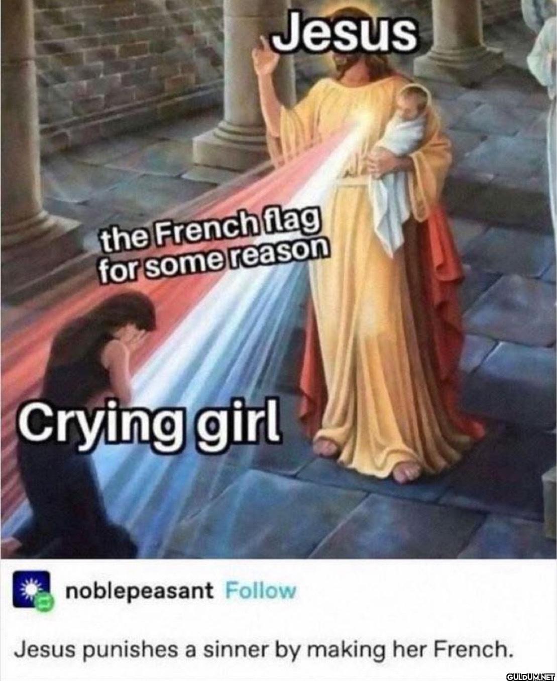 Jesus the French flag for...