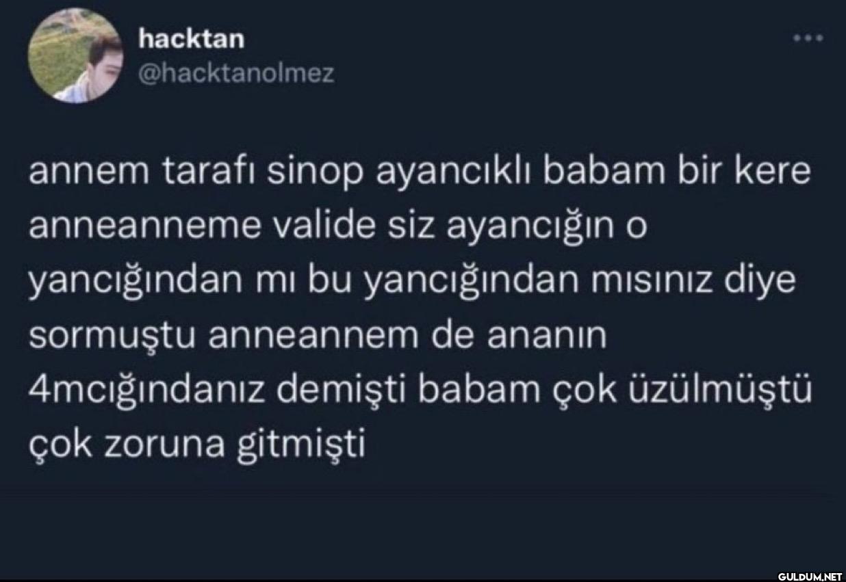 annem tarafı sinop...