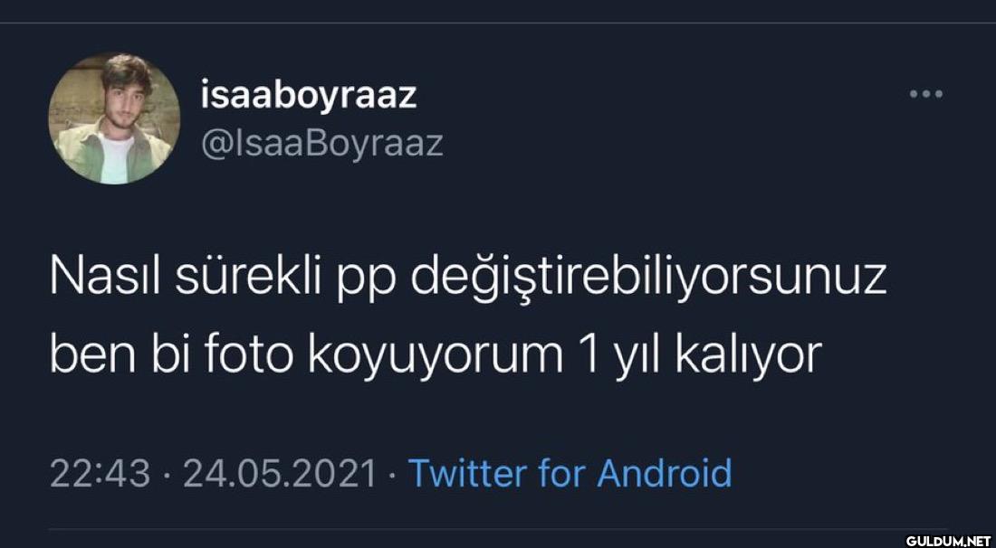Nasıl sürekli pp...