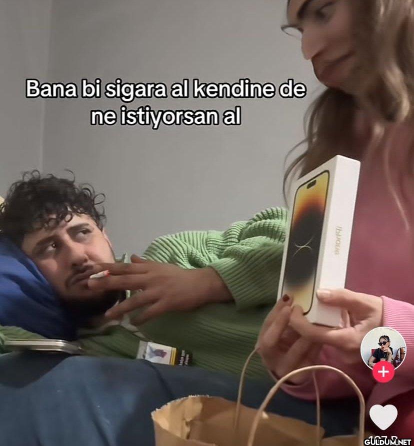 Bana bi sigara al kendine...