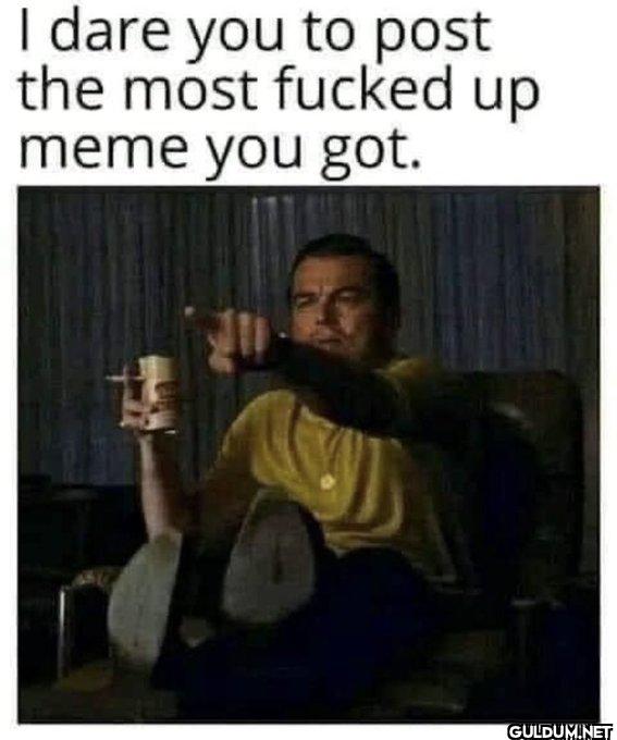 Let's see them 👀    I dare...