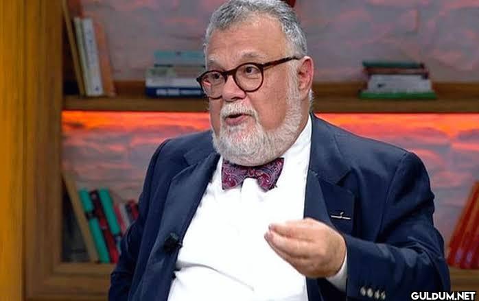 Celal Şengör:   "Herkes...
