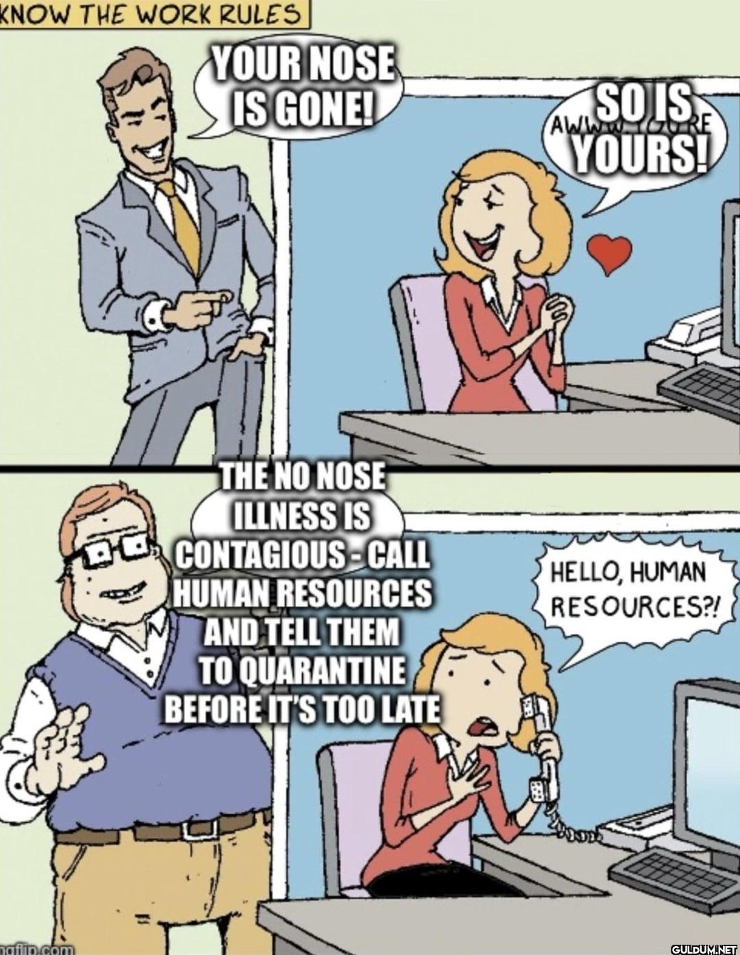 KNOW THE WORK RULES YOUR...