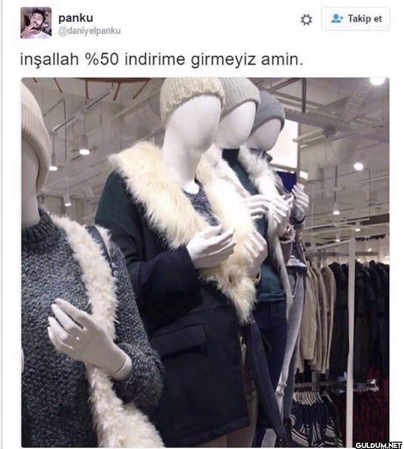 inşallah %50 indirime...