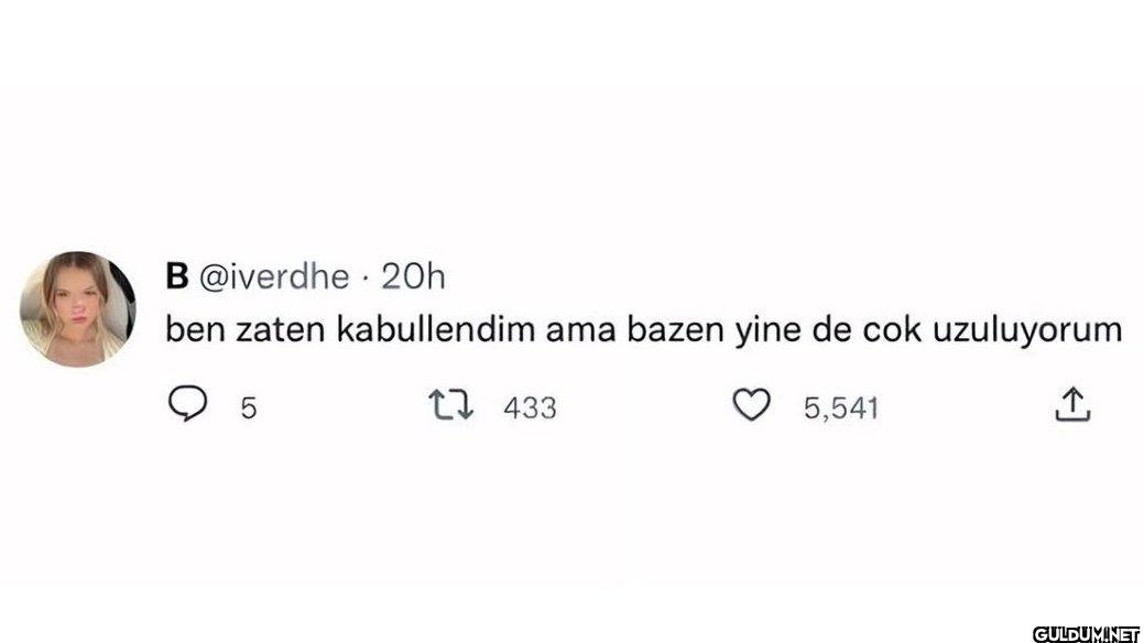 20h . ben zaten...