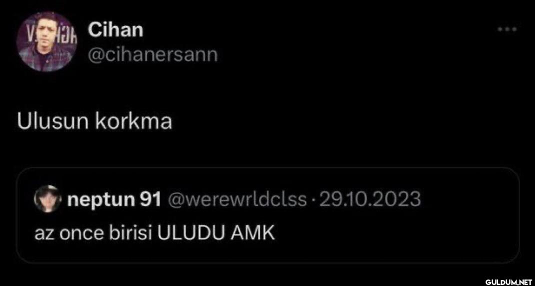 Ulusun korkma neptun 91...