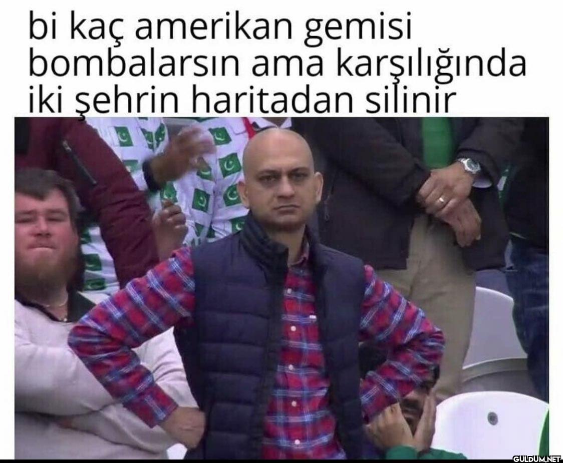 bi kaç amerikan gemisi...