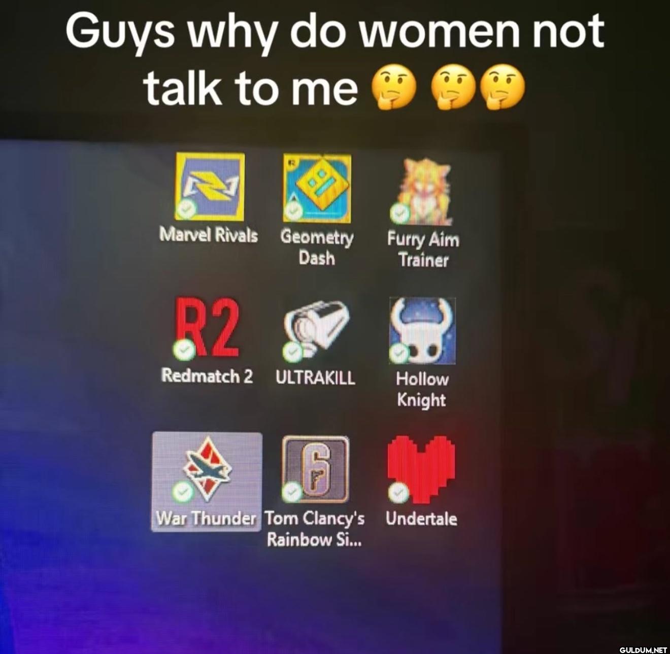 Guys why do women not talk...