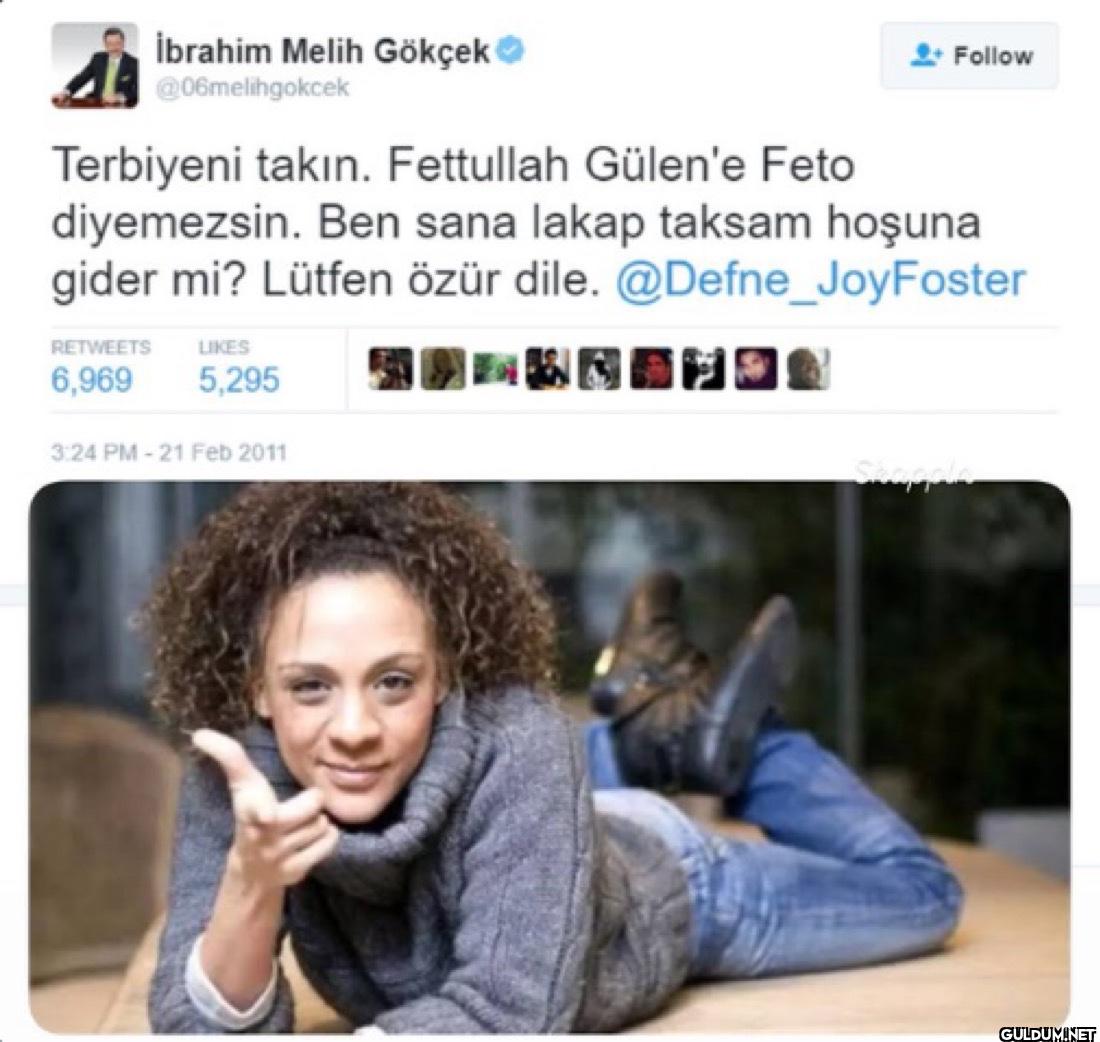 Terbiyeni takın. Fettullah...