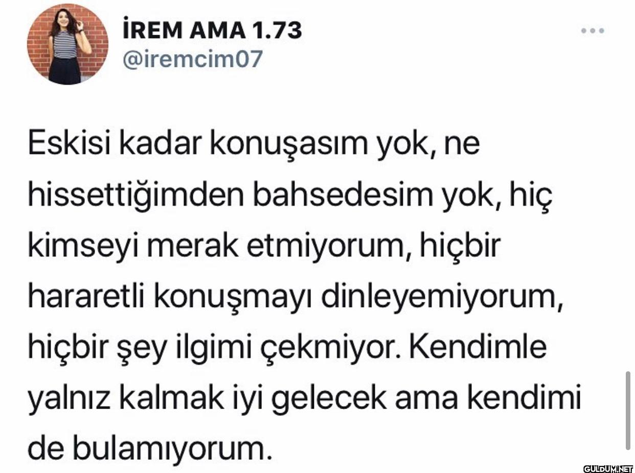 Eskisi kadar konuşasım...