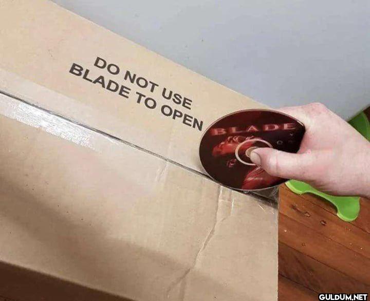 DO NOT USE BLADE TO OPEN BLADE