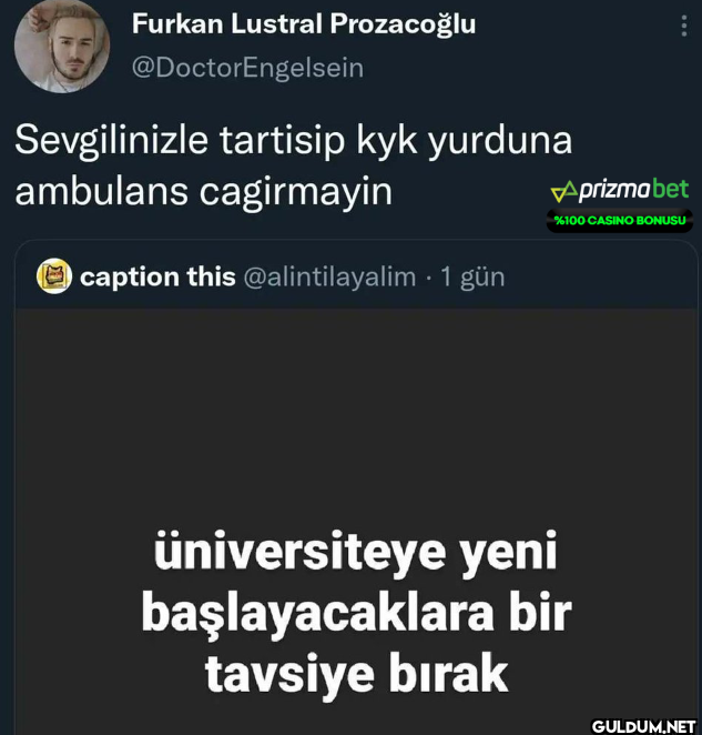 Sevgilinizle tartisip kyk...