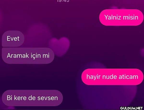 Yalniz misin Evet Aramak...