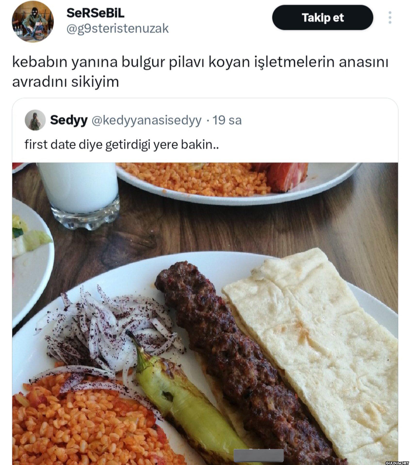 Takip et kebabın yanına...