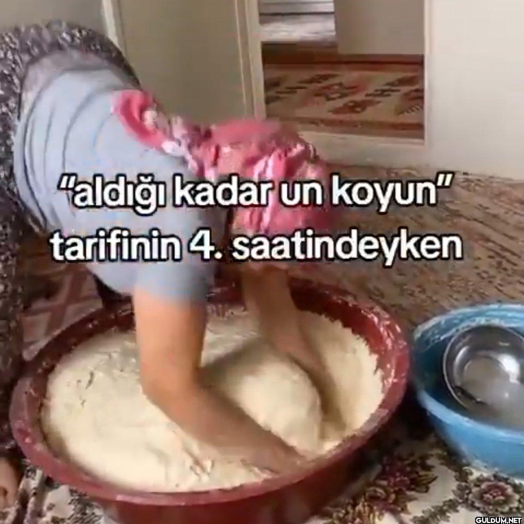 "aldığı kadar un koyun"...