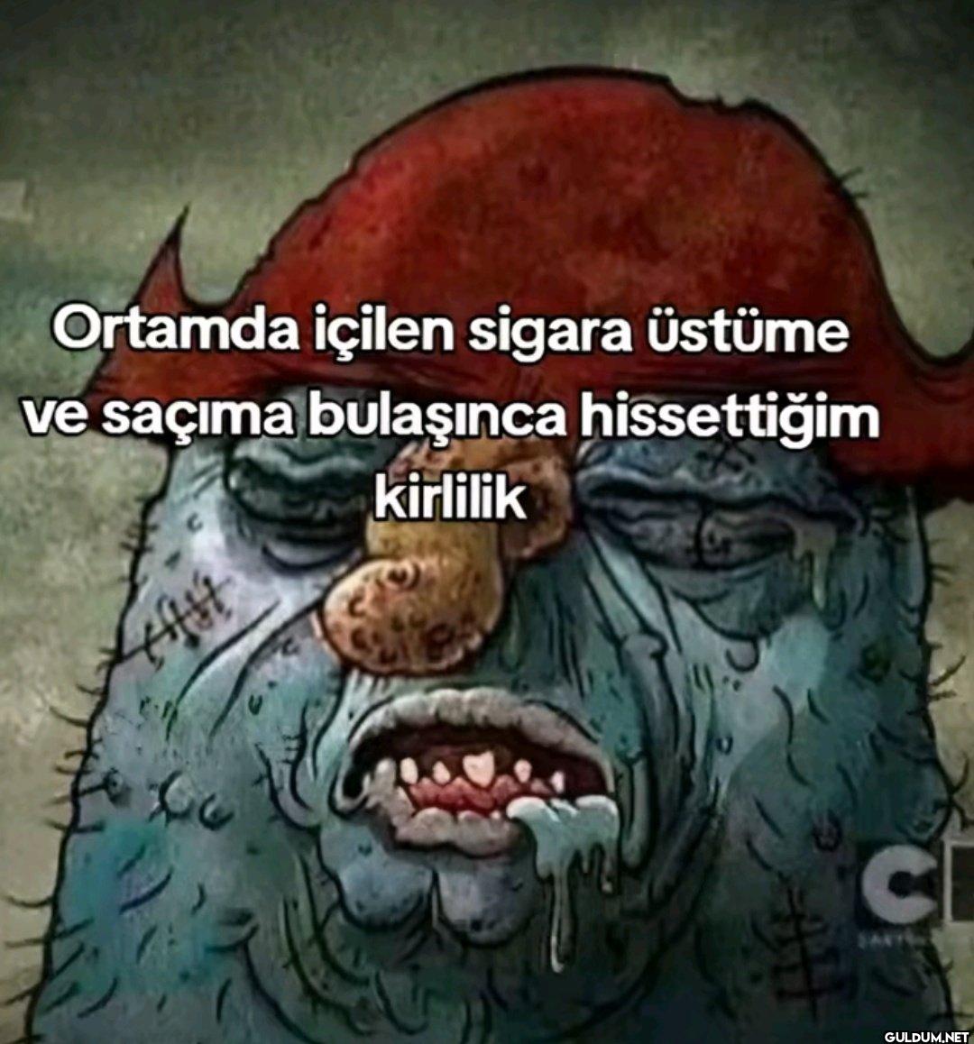 Ortamda içilen sigara...