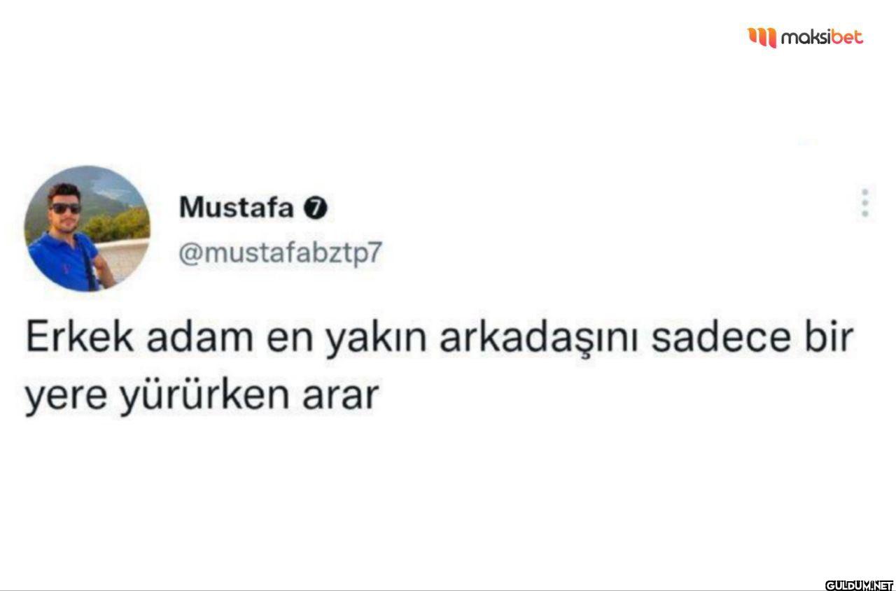 Erkek adam en yakın...