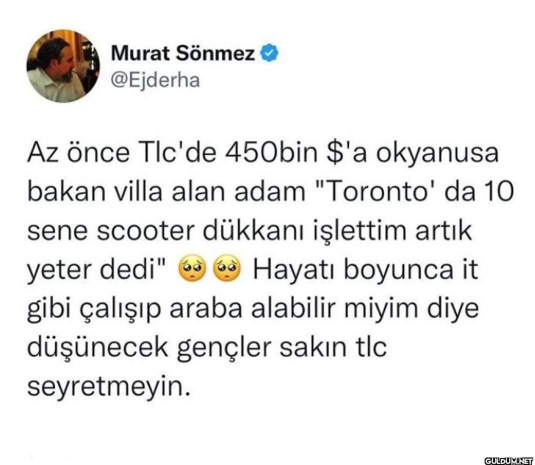 Az önce Tlc'de 450bin $'a...