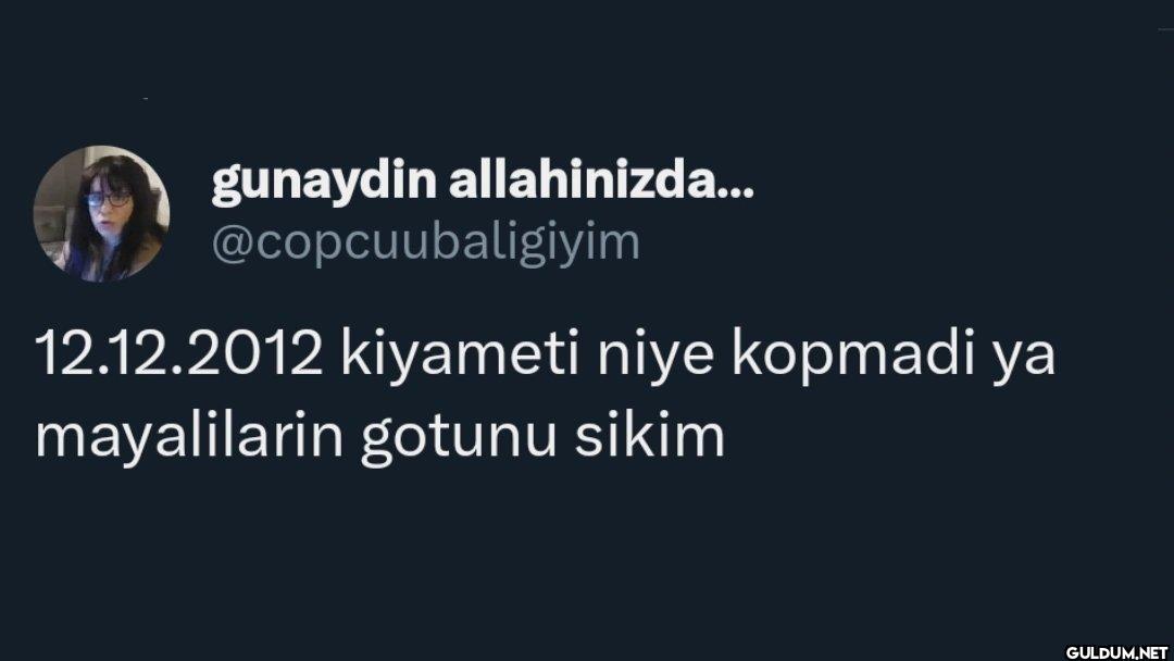 12.12.2012 kiyameti niye...