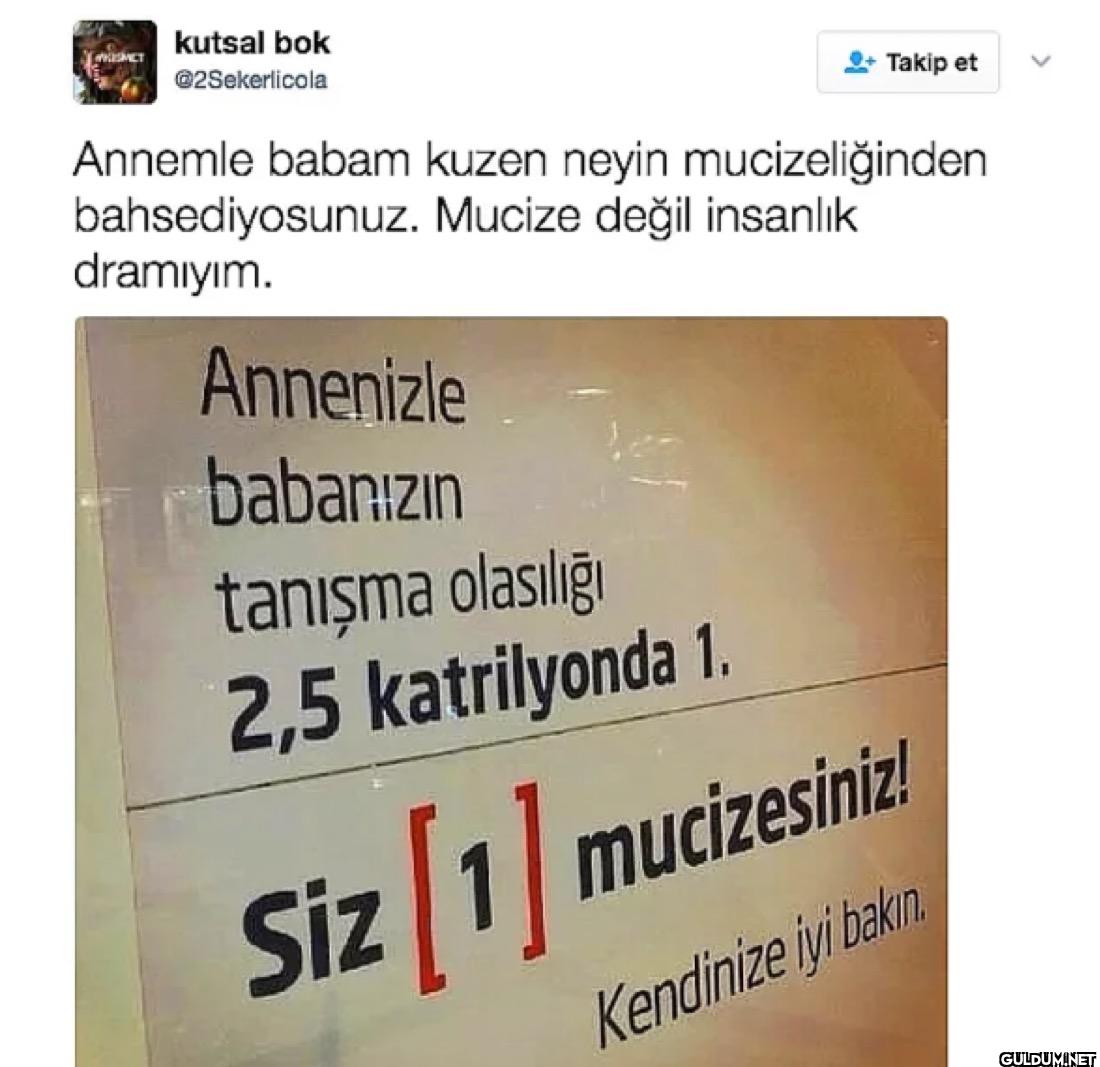 Takip et Annemle babam...