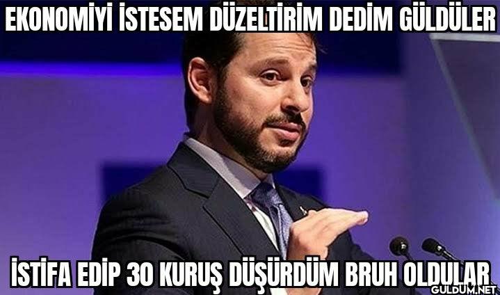 EKONOMİYİ İSTESEM...