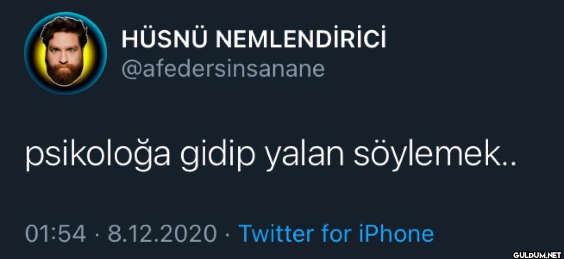 psikoloğa gidip yalan...