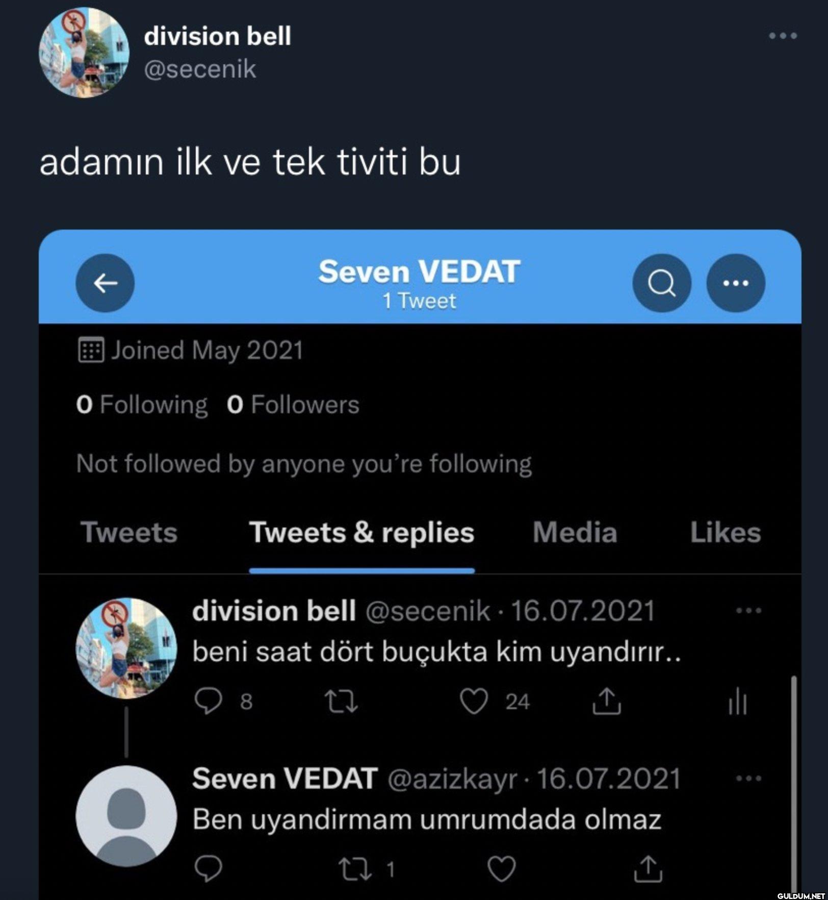 adamın ilk ve tek tiviti...