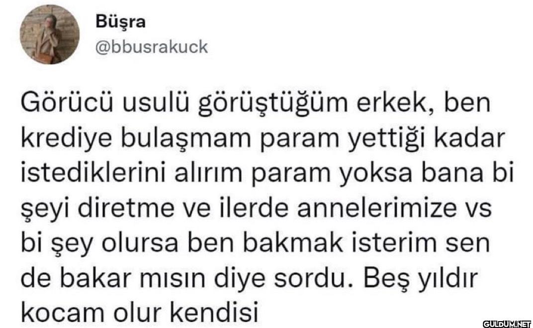 Görücü usulü görüştüğüm...