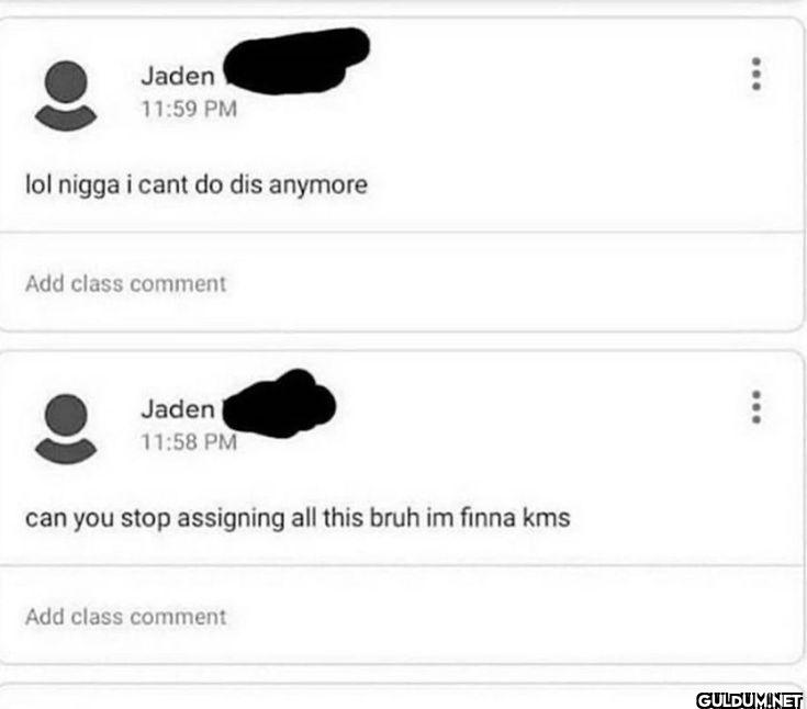 Jaden lol nigga i cant do...