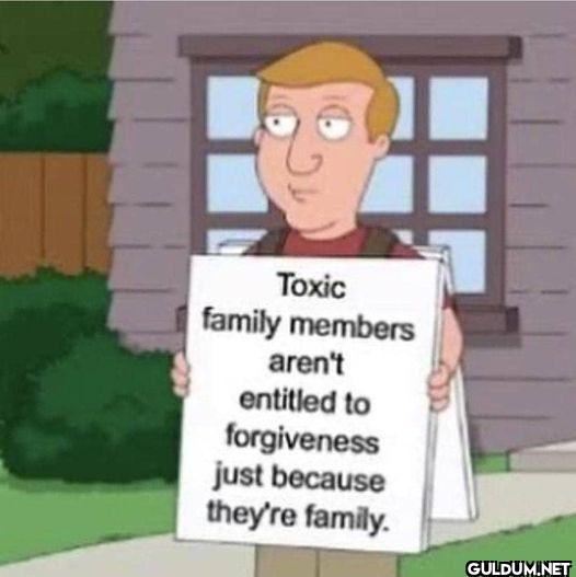 📌    Toxic family members...