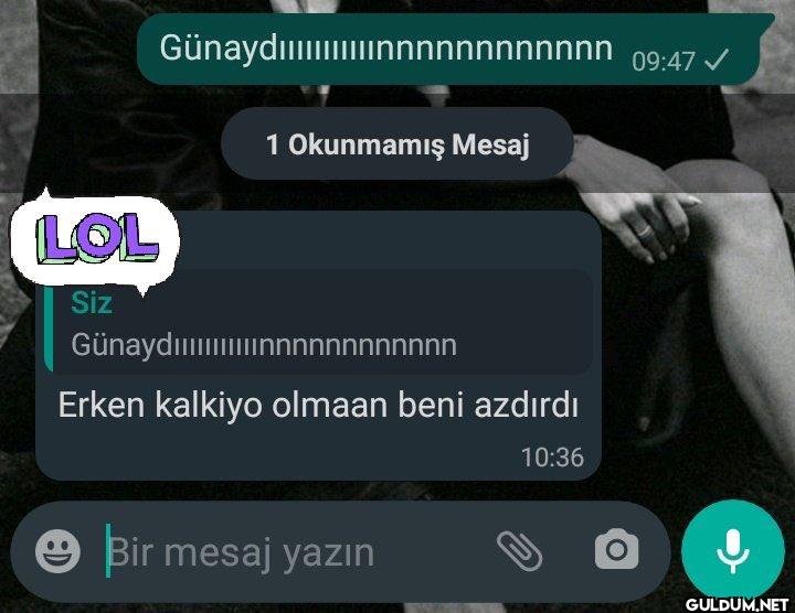 Günaydın    LOL Siz...