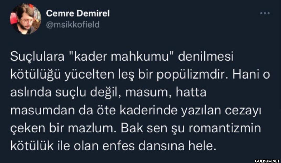 Suçlulara "kader mahkumu"...