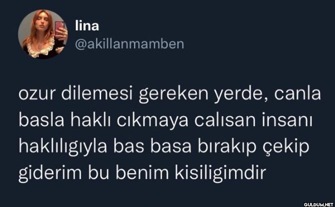 ozur dilemesi gereken...