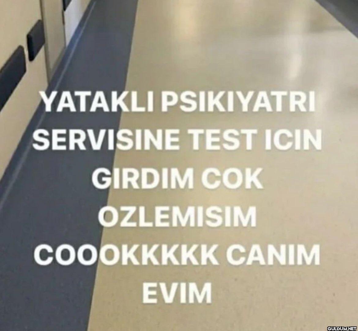 YATAKLI PSIKIYATRI...