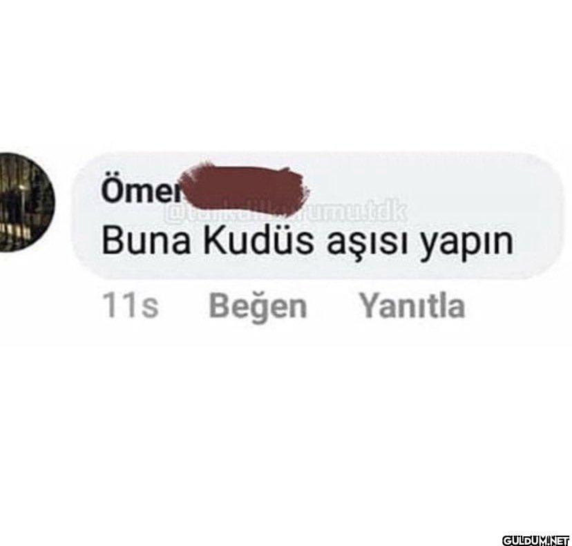 Ömer mumu.tdk Buna Kudüs...