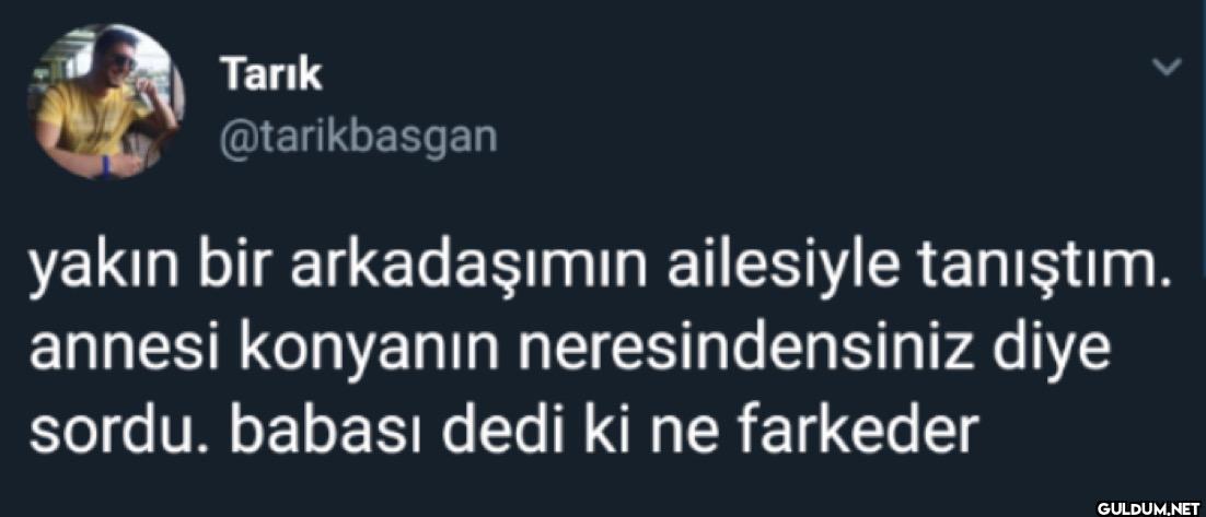 yakın bir arkadaşımın...