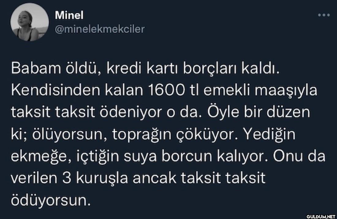Babam öldü, kredi kartı...