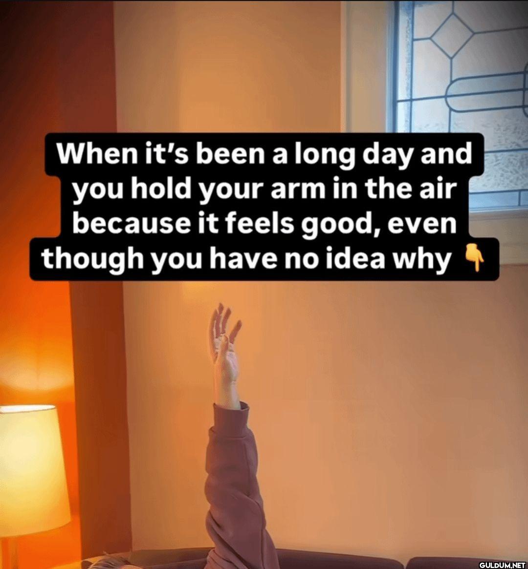 When it's been a long day...