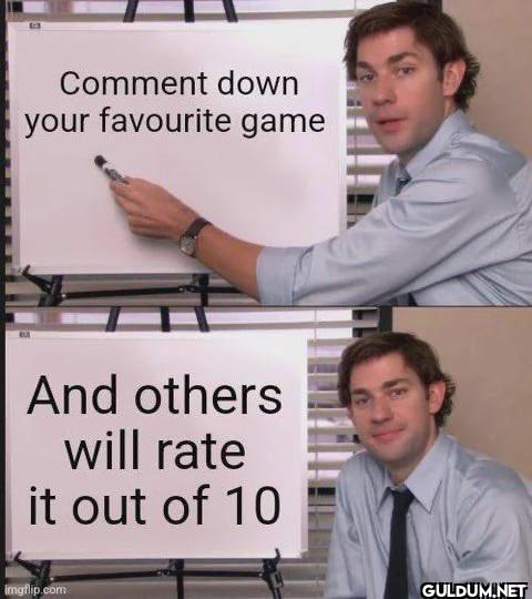 Comment down your...