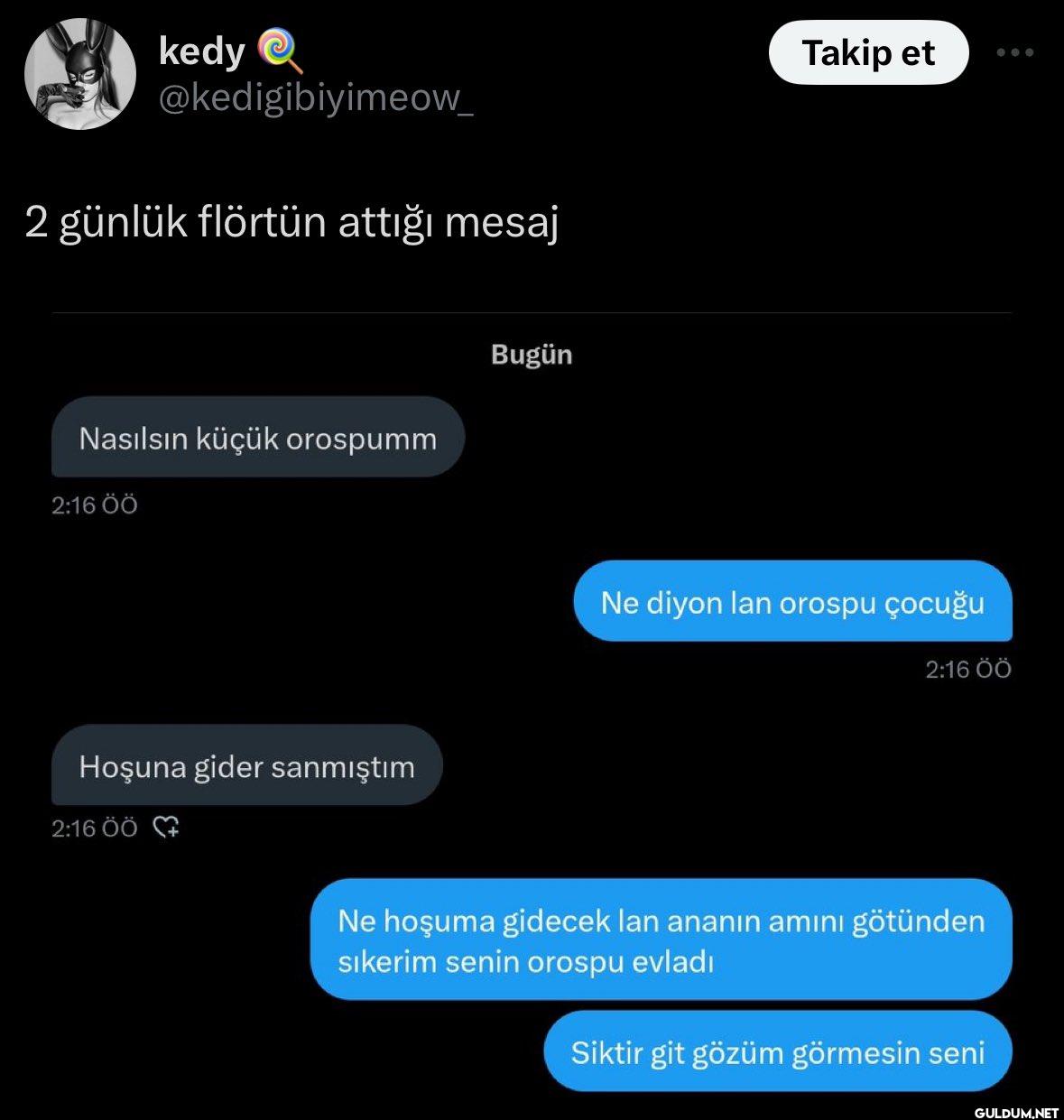 2 günlük flörtün attığı...