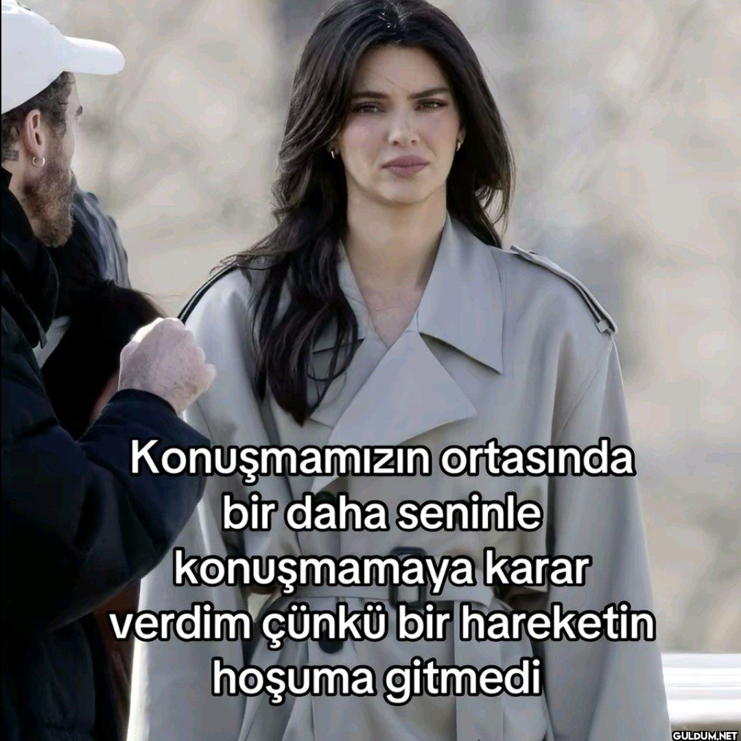 Konuşmamızın ortasında bir...
