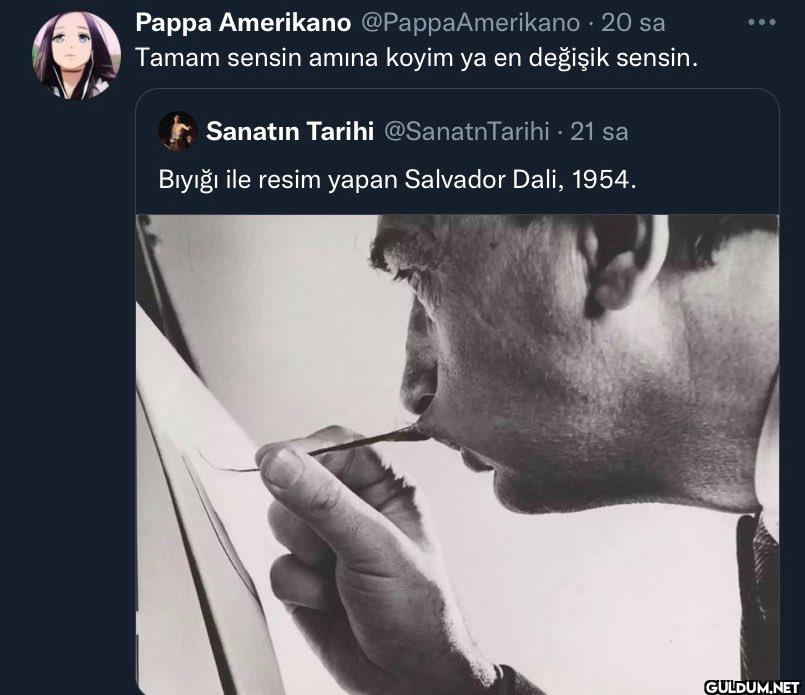 . 20 sa Tamam sensin amına...